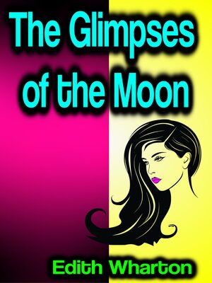 cover image of The Glimpses of the Moon